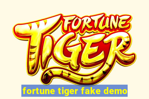 fortune tiger fake demo